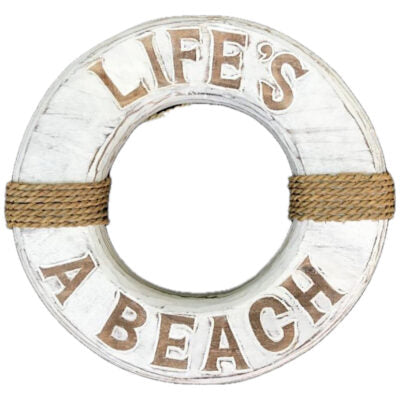 Lifes a Beach Life Buoy